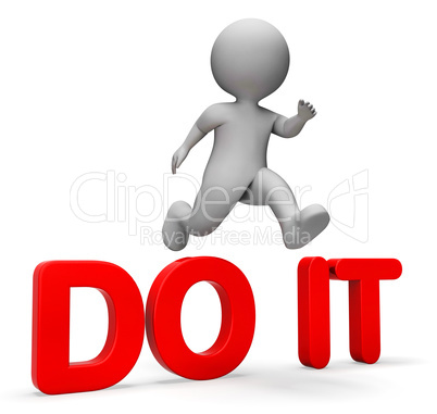 Do It Shows Man Character And Succeed 3d Rendering