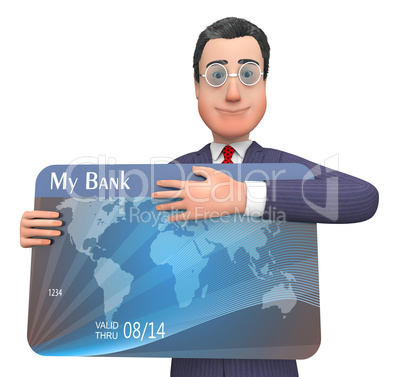 Credit Card Means Business Person And Bank 3d Rendering
