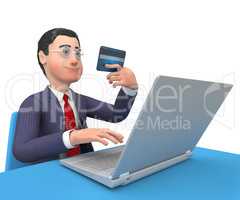 Credit Card Indicates World Wide Web And Businessman 3d Renderin