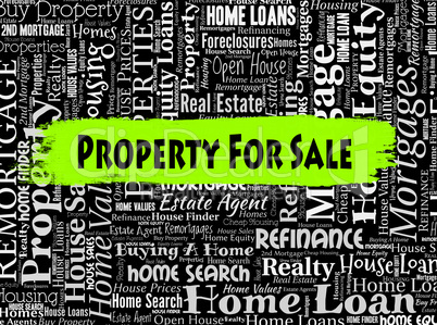 Property For Sale Indicates On Market And Display