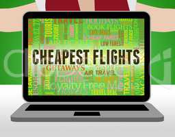 Cheapest Flights Shows Reduction Discounted And Flying
