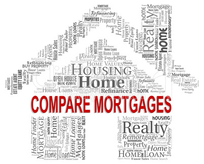 Compare Mortgages Shows Home Loan And Buy