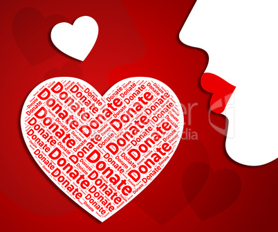 Donate Heart Represents In Love And Charitable