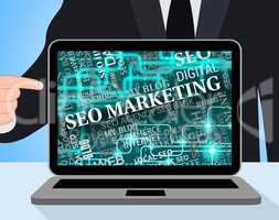Seo Marketing Indicates Search Engines And Advertising
