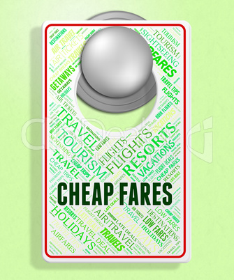 Cheap Fares Indicates Low Cost And Discounted