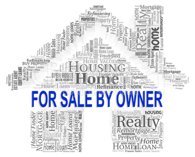 Sale By Owner Indicates On Market And Advertisement