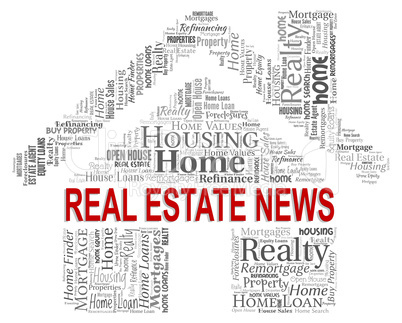 Real Estate News Indicates Property Market And Buy