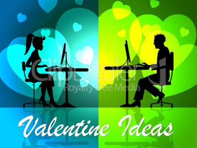 Valentine Ideas Shows Decision Girlfriend And Celebration