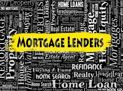 Mortgage Lenders Shows Home Loan And Banking