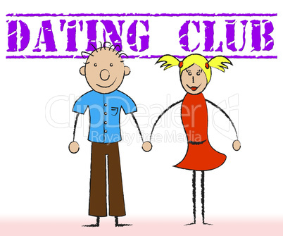 Dating Club Indicates Date Association And Clubs