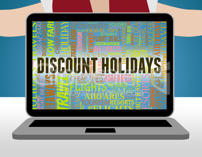 Discount Holidays Represents Clearance Vacations And Savings