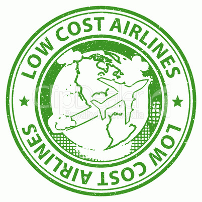 Low Cost Airlines Represents Flight Aeroplane And Cheap