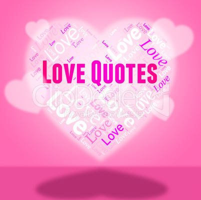 Love Quotes Indicates Inspirational Inspiration And Adoration