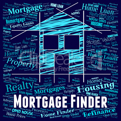 Mortgage Finder Means Home Loan And Borrow