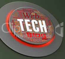 Tech Button Indicates High-Tech Pushbutton And Technology