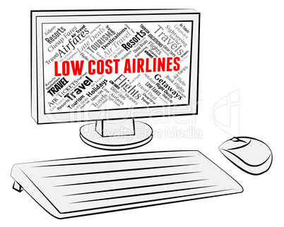Low Cost Airlines Means Carriers Discounted And Flying