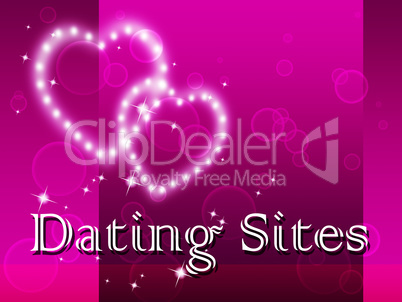 Dating Sites Indicates Sweethearts Internet And Websites