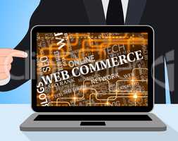 Web Commerce Means Online Buy And Www