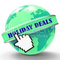 Holiday Deals Indicates Promo Vacation And Vacationing