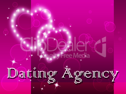 Dating Agency Shows Partner Agencies And Romance