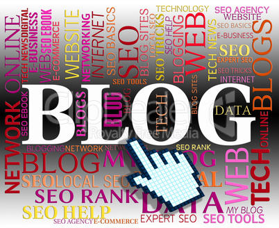 Blog Word Means Web Site And Internet