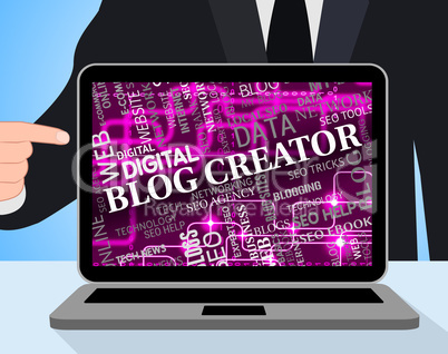 Blog Creator Shows Web Site And Blogger