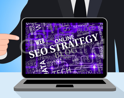 Seo Strategy Means Search Engine And Computing
