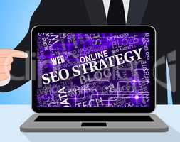 Seo Strategy Means Search Engine And Computing