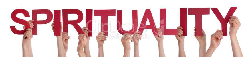 Many People Hands Holding Red Straight Word Spirituality