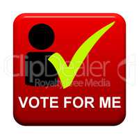 Roter isolierter Button zeigt Vote for me