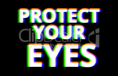 Protect your eyes illustration background