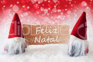 Red Christmassy Gnomes With Card, Feliz Natal Means Merry Christmas