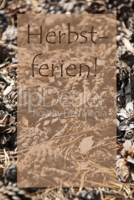 Vertical Autumn Card, Herbstferien Means Fall Break