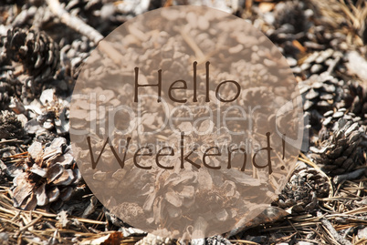 Autumn Greeting Card With Text Hello Weekend