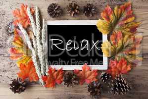 Chalkboard With Autumn Decoration, Relax