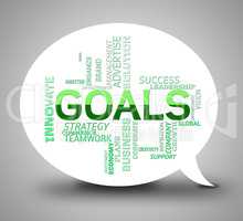 Goals Bubble Means Wish Desire And Aspirations