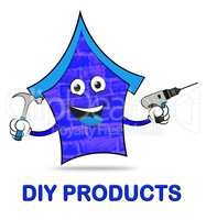 Diy Products Represents Do It Yourself And Building
