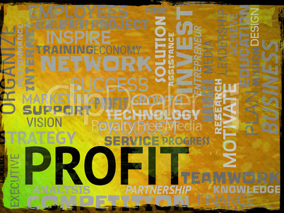 Profit Words Indicates Investment Earn And Success