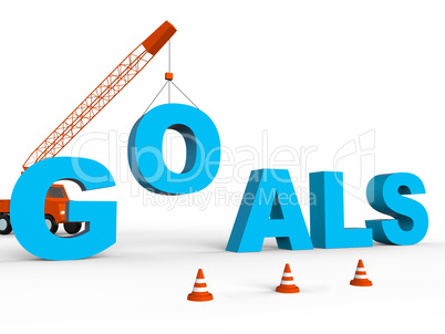 Build Goals Represents Improvement Aspire And Wishes 3d Renderin