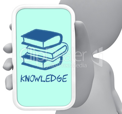 Knowledge Online Means Mobile Phone And Cellphone 3d Rendering