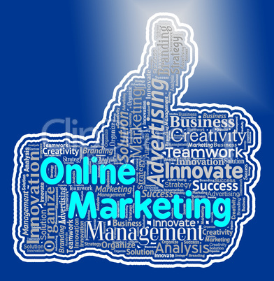 Online Marketing Thumb Shows Web Site And Advertising