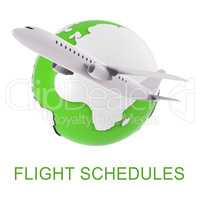 Flight Schedules Indicates Scheduled Airplane And Appointments 3