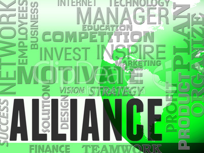 Alliance Words Represents Partner Teamwork And Network