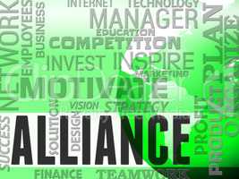 Alliance Words Represents Partner Teamwork And Network