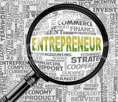 Entrepreneur Magnifier Means Business Person And Businessman