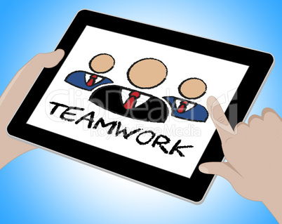 Teamwork Online Means Together Web And Internet