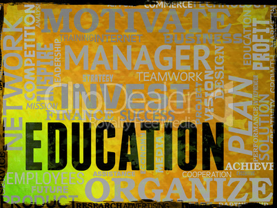 Education Words Shows Develop School And Learning