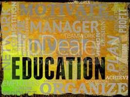 Education Words Shows Develop School And Learning