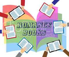 Romance Books Indicates Tenderness Boyfriend And Fiction