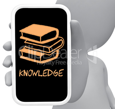 Knowledge Online Represents Mobile Phone And Comprehension 3d Re